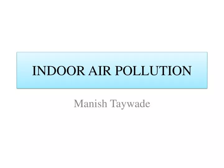 indoor air pollution