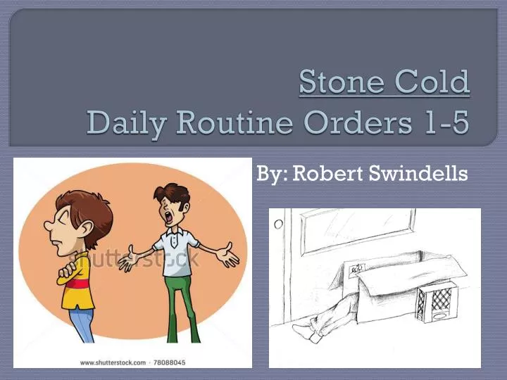 stone cold daily routine orders 1 5
