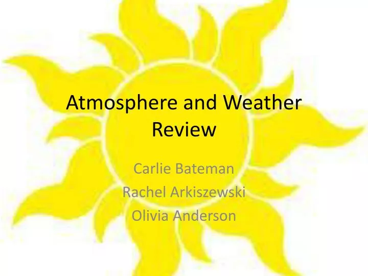 atmosphere and weather review