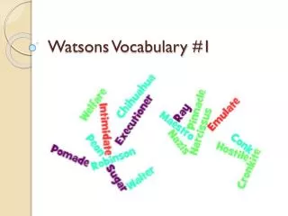 Watsons Vocabulary #1