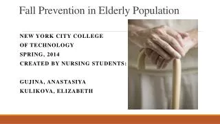Fall Prevention in Elderly Population