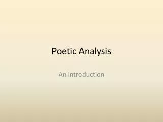 Poetic Analysis