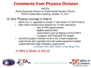 Comments from Physics Division