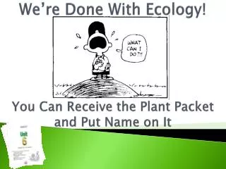 You Can Receive the Plant Packet and Put Name on It
