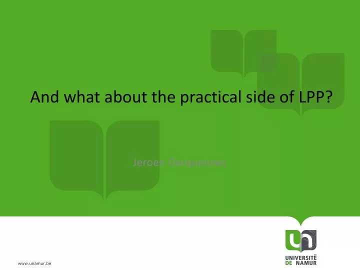 and what about the practical side of lpp