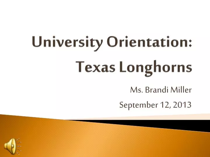 university orientation texas longhorns