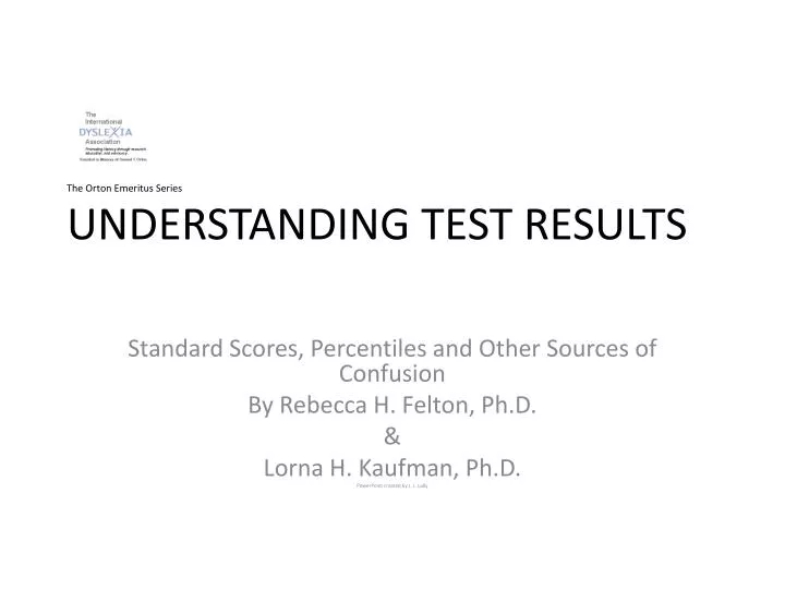 the orton emeritus series understanding test results