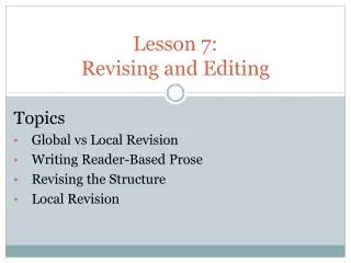 Lesson 7: Revising and Editing