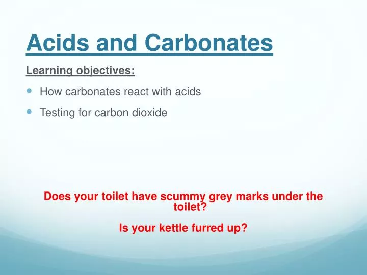 acids and carbonates