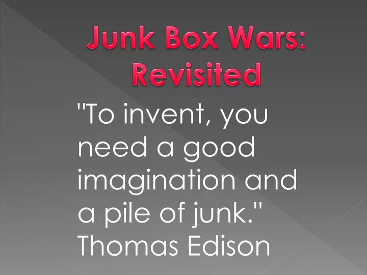 junk box wars r evisited