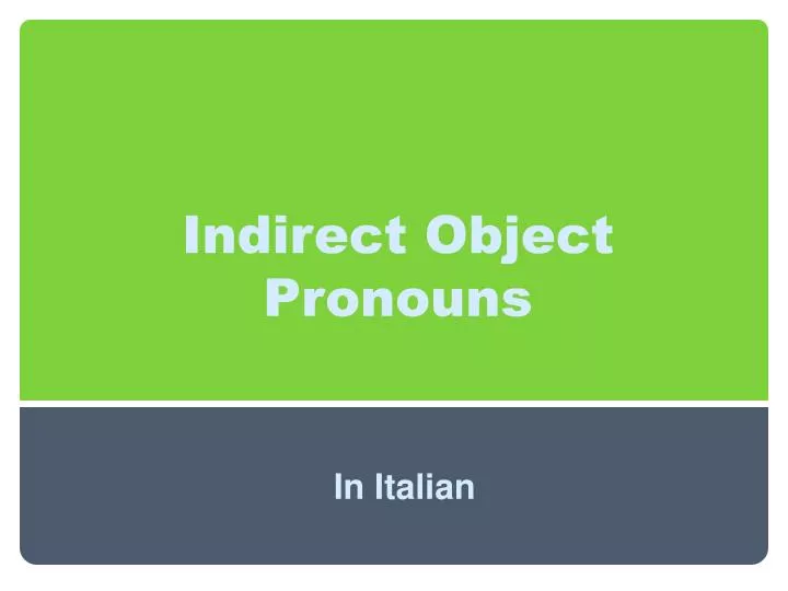 indirect object pronouns