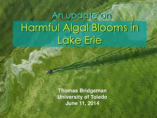 An update on Harmful Algal Blooms in Lake Erie