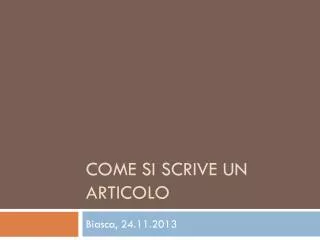 come si scrive un articolo