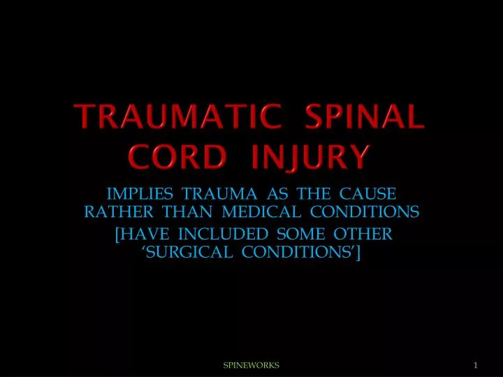 traumatic spinal cord injury