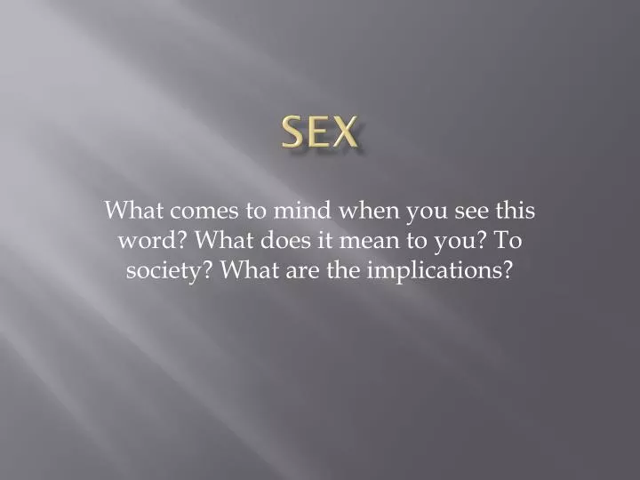 Ppt Sex Powerpoint Presentation Free Download Id2367674 4213