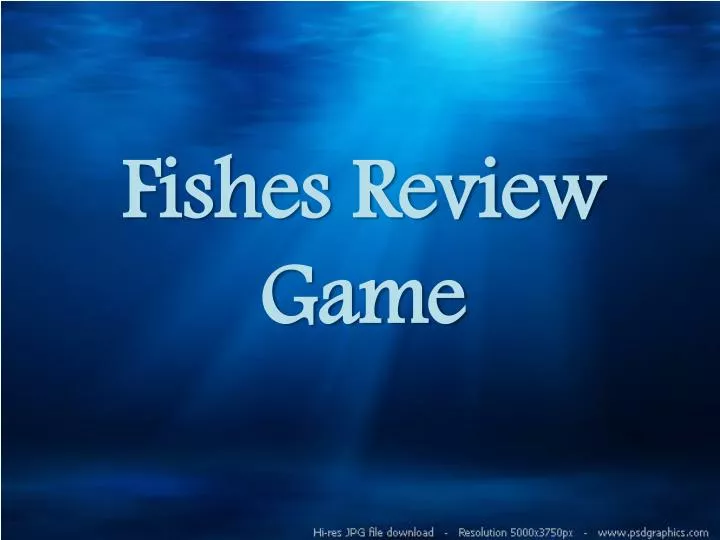 fishes review game