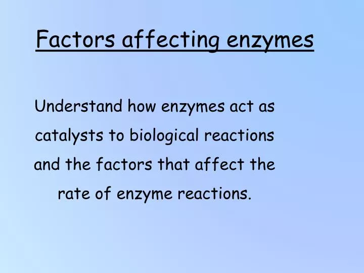 factors affecting enzymes