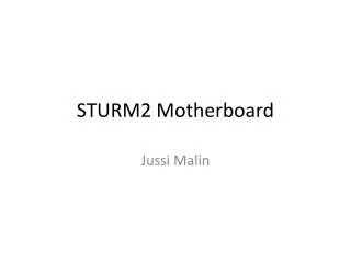 STURM2 Motherboard