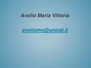 avolio maria v ittoria avoliomv@unical it