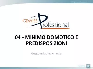 04 minimo domotico e predisposizioni
