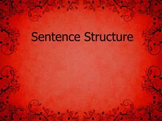 Sentence Structure