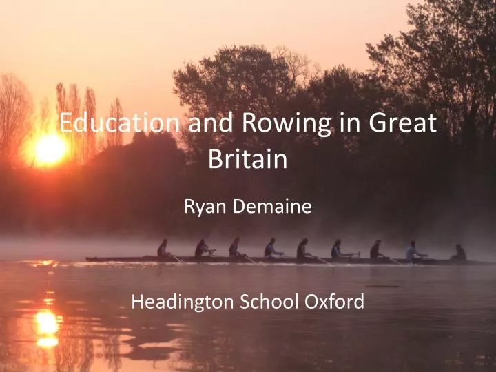 education and rowing in great britain