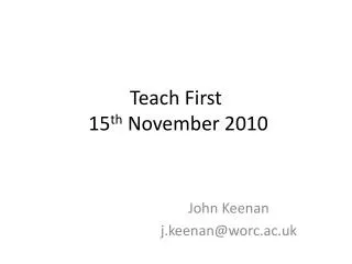 Teach First 15 th November 2010