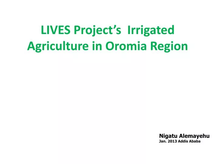lives project s irrigated agriculture in oromia region