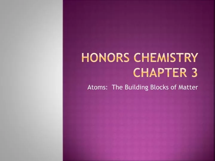 honors chemistry chapter 3