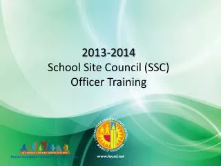 2013-2014 School Site Council (SSC) Officer Training