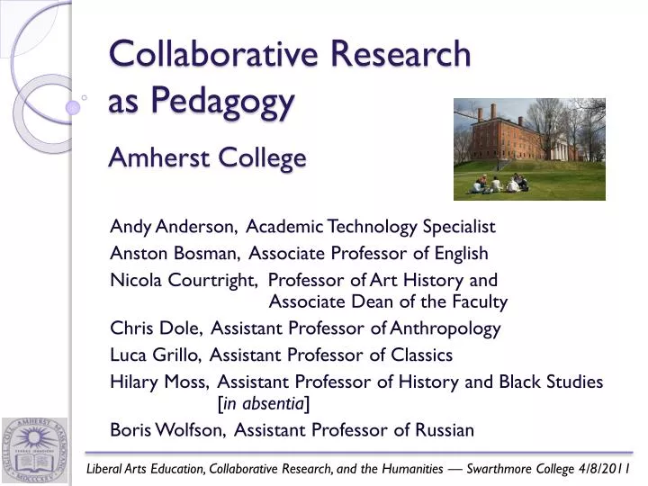collaborative research as pedagogy amherst college