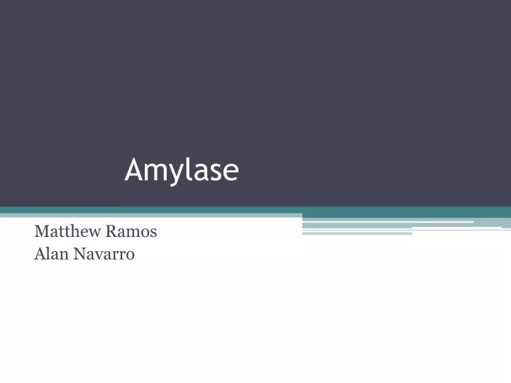 amylase