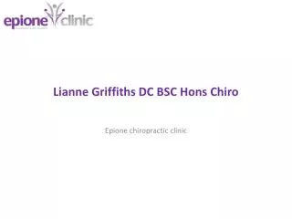 Lianne Griffiths DC BSC Hons Chiro