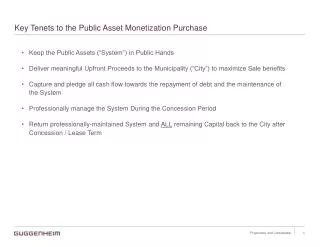 Key Tenets to the Public Asset Monetization Purchase