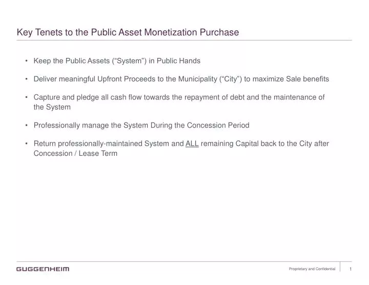 key tenets to the public asset monetization purchase