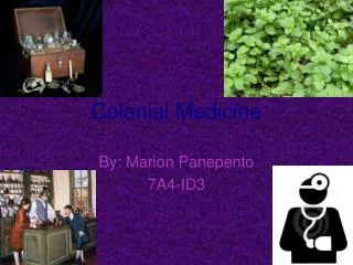 PPT - AMERICAN COLONIAL MEDICINE PowerPoint Presentation, free download ...