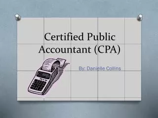 Certified Public Accountant (CPA)