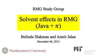 Solvent effects in RMG (Java + )