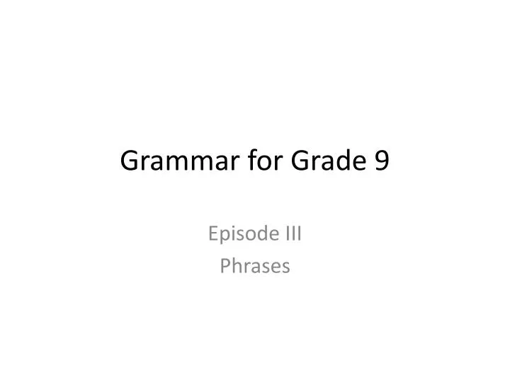 grammar for grade 9