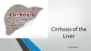 Cirrhosis of the Liver