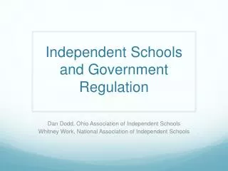 Independent Schools and Government Regulation
