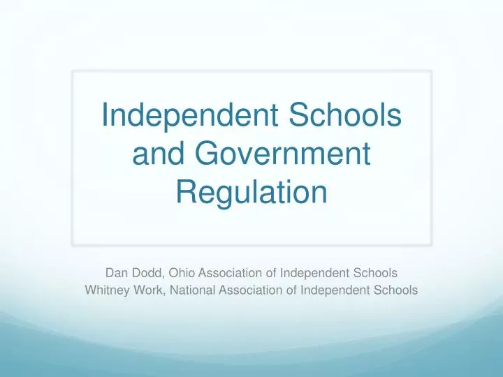 independent schools and government regulation