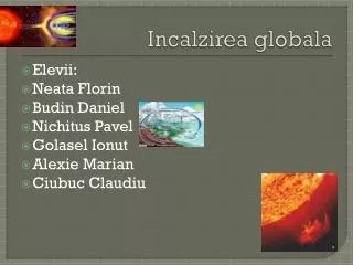 incalzirea globala