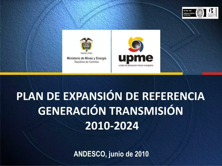plan de expansi n de referencia generaci n transmisi n 2010 2024