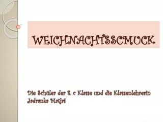 weichnachtsscmuck