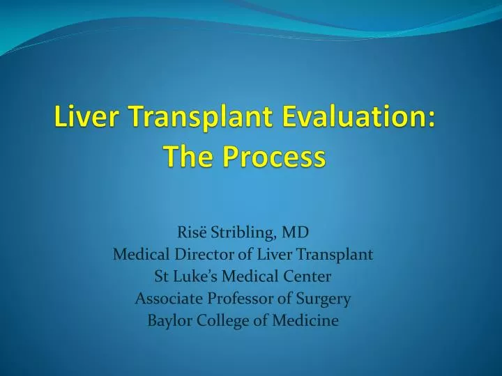 liver transplant evaluation the process