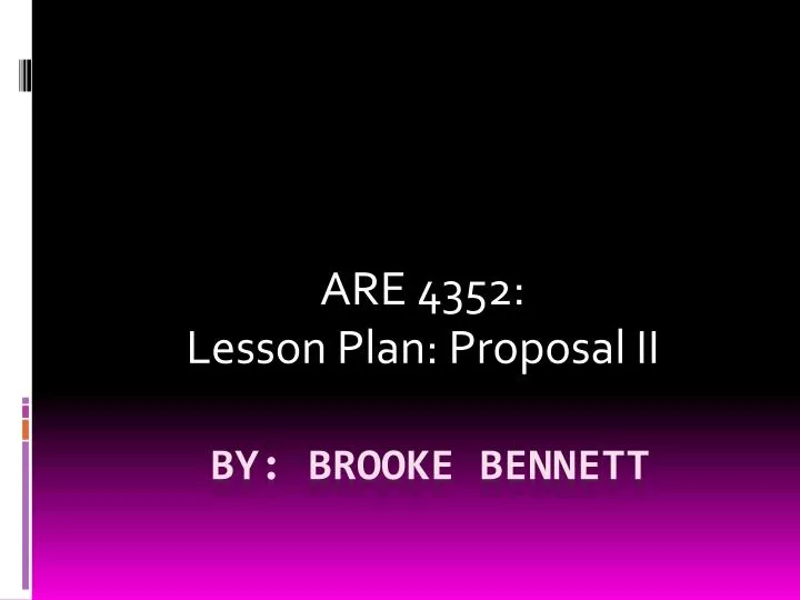 are 4352 lesson plan proposal ii