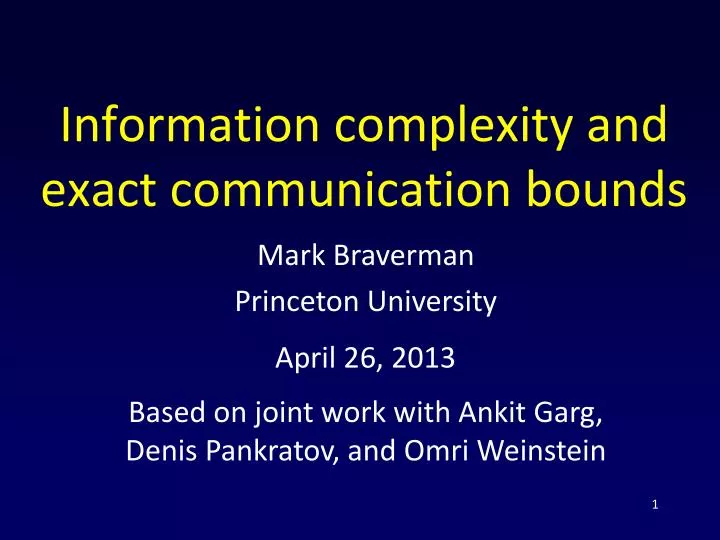 information complexity and exact communication bounds