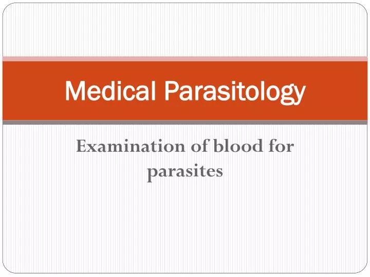 medical parasitology
