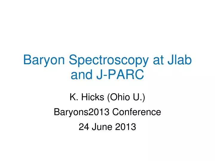 baryon spectroscopy at jlab and j parc